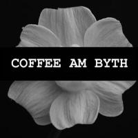 Coffee Am Byth